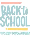 Back to School Word Scrambles