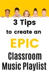 Build an EPIC Classroom Music Playlist and integrating music in the elementary classroom?  Classroom music is enjoyable AND beneficial for students. 
