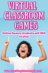 Online Classroom Games students will BEG to play can be found here!  Whether you are teaching online or not, students are sure to love the games!