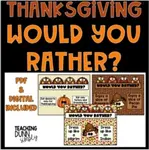 Would you rather Thanksgiving is a great game for students to play before during November.  Would you rather Thanksgiving questions will have students laughing!