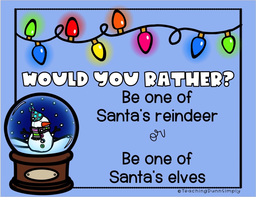 Would you rather Christmas edition is a fun way to celebrate the season.