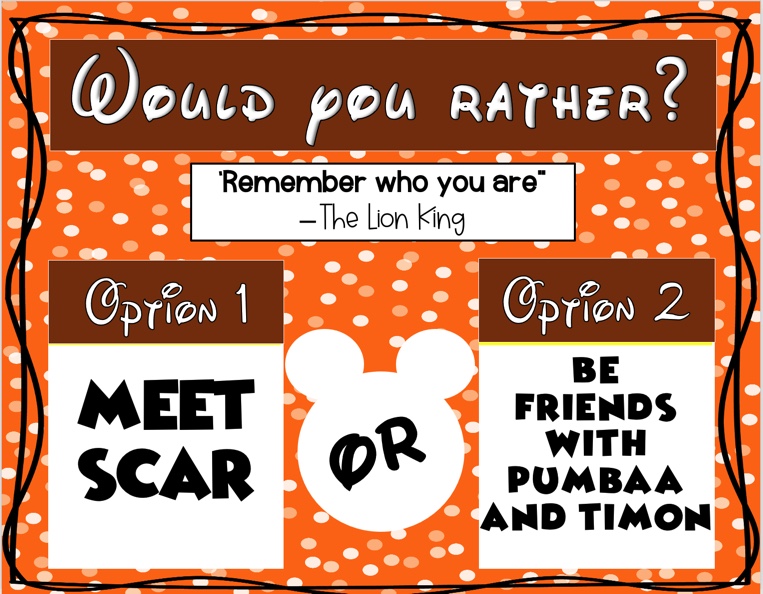 Would You Rather? 