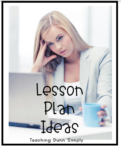 Check out these lesson plan ideas to help you stay ahead of planning.