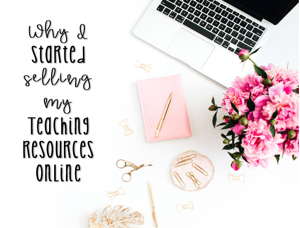 Selling my Teaching Resources Online