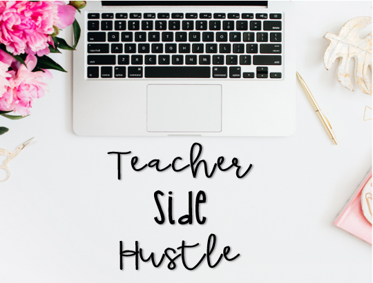 Teacher side hustle that you can work from home while teaching?