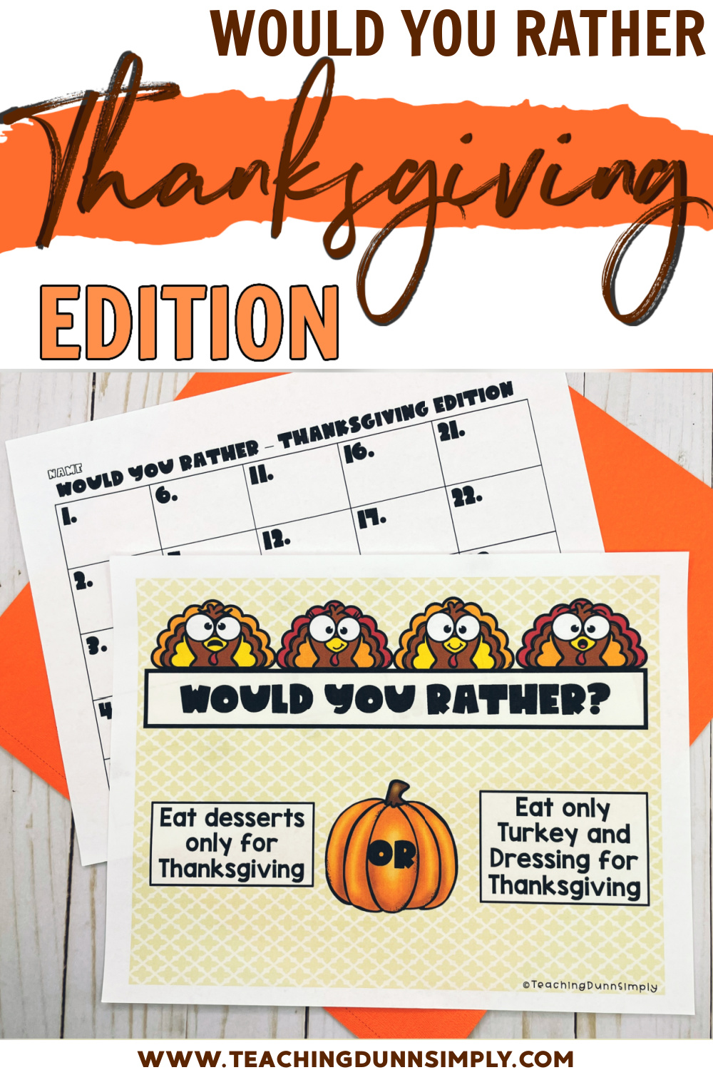 Would You Rather Thanksgiving Edition is a great way to prepare students for the holidays.
