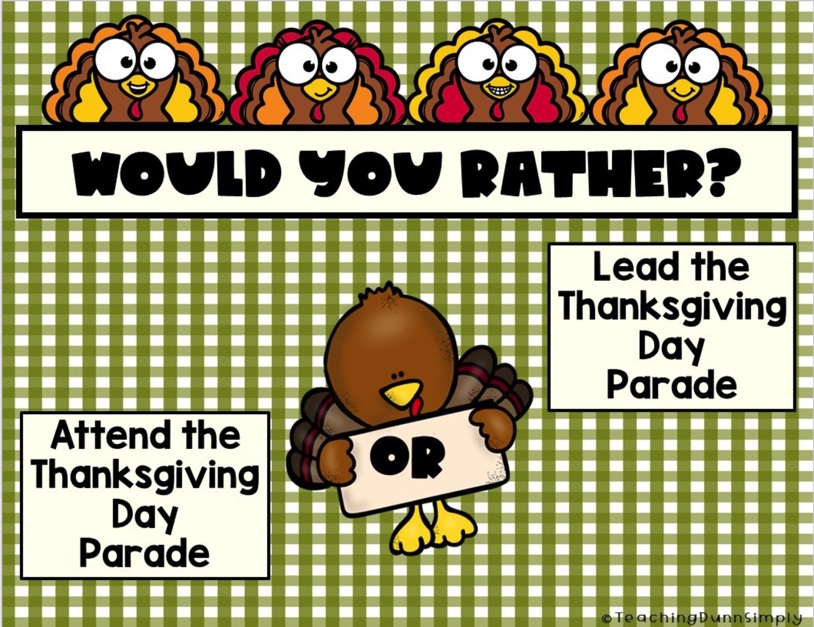 Would You Rather Thanksgiving Edition - Classful